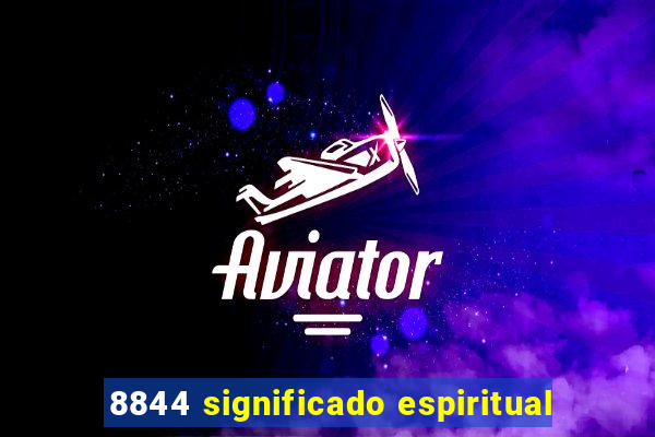 8844 significado espiritual